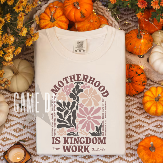 Motherhood is Kingdom Work